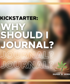 Why Should I Journal?